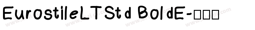 EurostileLTStd BoldE字体转换 EurostileLTStd BoldE字体转换